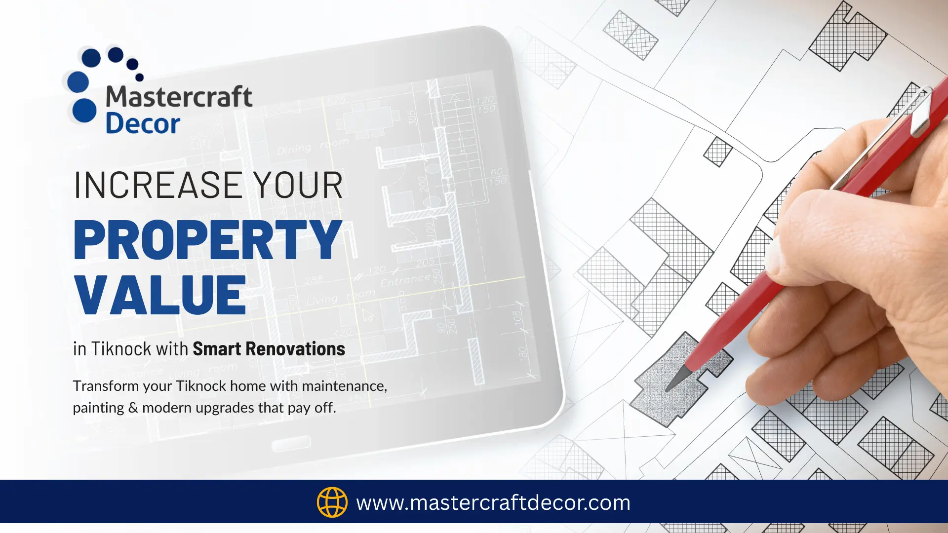 How to Increase Your Property Value with Smart Renovations in Tiknock